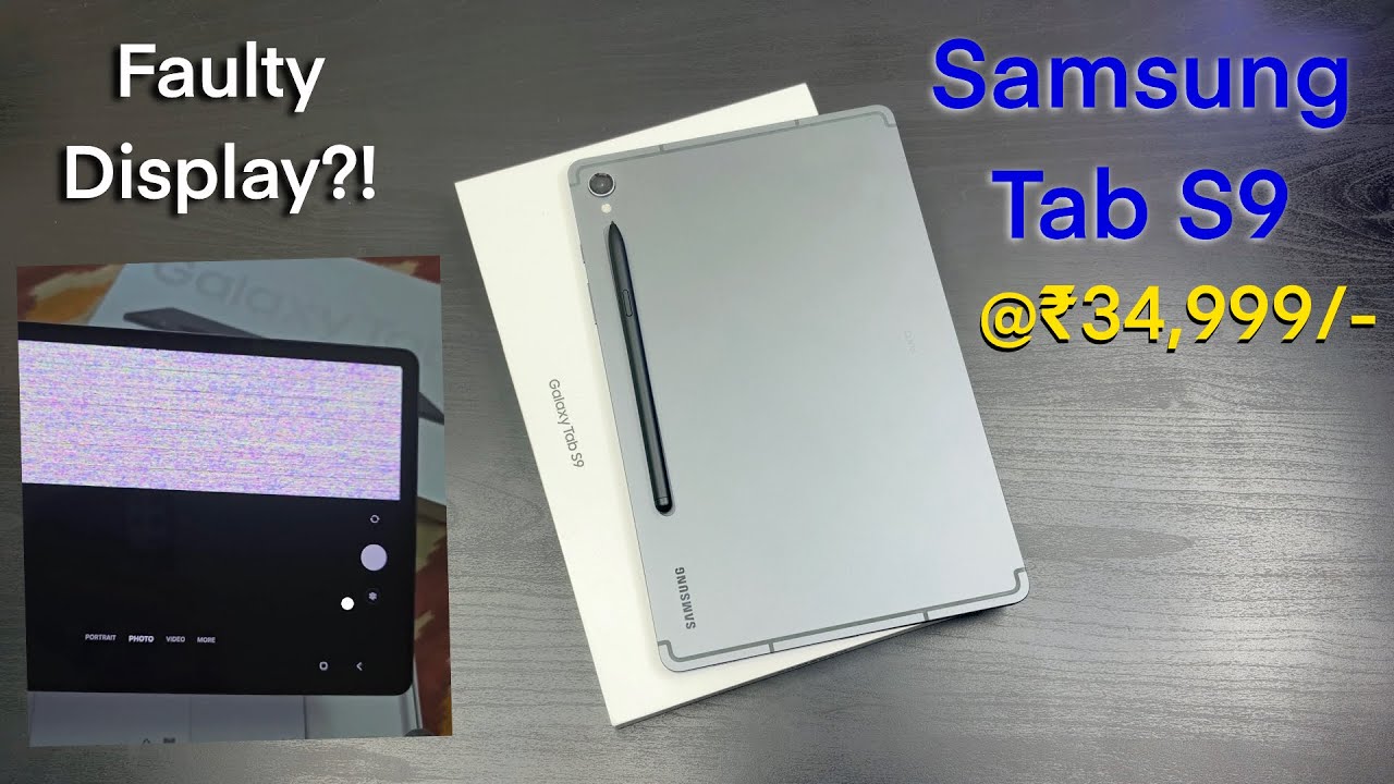 Samsung Galaxy Tab S9 @₹34,999/- | Unboxing, Review & Accessories | Faulty Display!