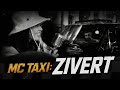 MC TAXI: Zivert