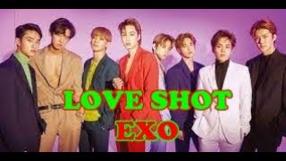 EXO (엑소) - Love Shot Lirik dan Terjemahan Indonesia Color Coded Lyrics[Rom/Ina] ||SANAK LIRIK