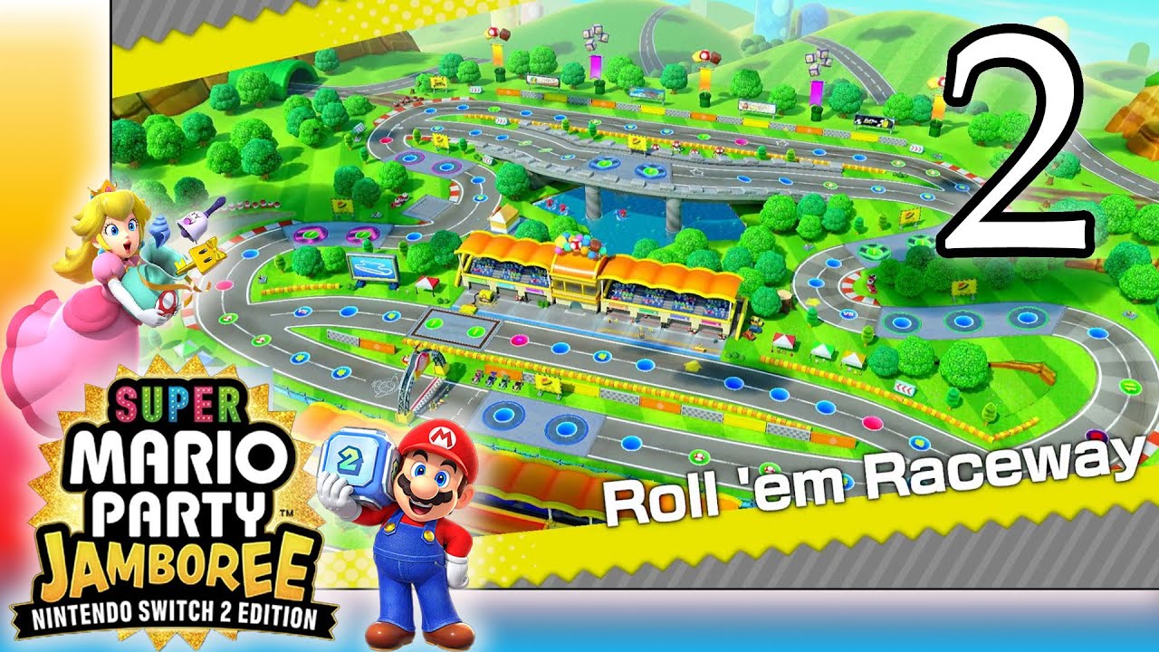 FIRST TIME Roll 'em Raceway - Mario Party Jamboree Switch 2 Edition - part 2