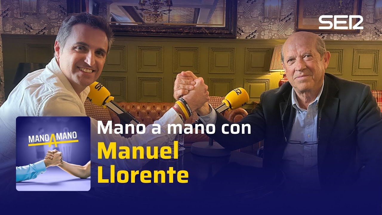 Mano a mano con Manuel Llorente