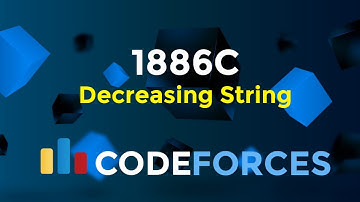 Decreasing String | Educational Codeforces Round 156 (Div. 2) | Greedy | Codeatic