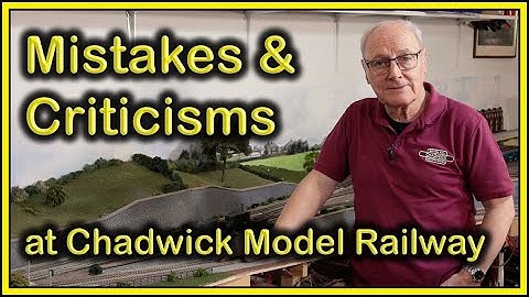 Fouten en kritiekpunten bij Chadwick Model Railway | 270.