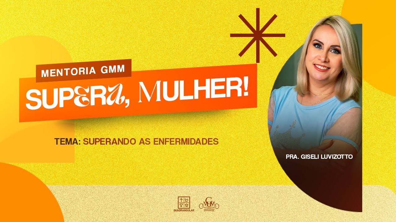 LIVE | Superando as Enfermidades - MENTORIA GMM | 15H