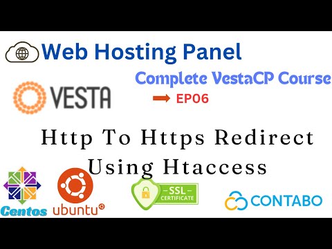 How to Redirect HTTP to HTTPS Using .htaccess | Vesta Control Panel Tutorial Ep06