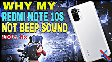 WHY MY REDMI NOTE 10S IS NOT BEEP SOUND? | How to fix beep sound problem | No lag no heating problem