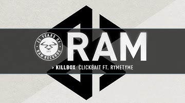 Killbox - Clickbait Feat. Rymetyme