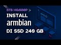 Install Armbian 25 05 di STB HG680P Menggunakan SSD 240 GB #armbian #stbhg680p #linux #homeserver