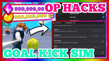 ✔️NEW Roblox Goal Kick Simulator Script ✔️Hack GUI Auto Kick Open✔️UNDETECTED✔️