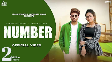 Number | (Official Video) | Ranbir Dhaliwal Ft. Tanishq kaur | Showkidd | New Punjabi Songs 2022