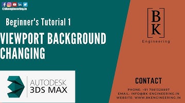Viewport Background changing|3Ds max|BK Engineering