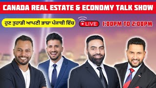 Is Recessions Coming Fast! | Canada Punjabi Live Show | Desi Economist Live