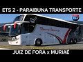 ETS 2 MURIAÉ x JUIZ DE FORA PARAIBUNA MAPA EAA