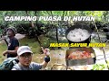 Camping ramadan  sayur hutan  24 hours wild camping malaysia