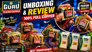 🔥 Guru Transformer Unboxing & Review | 100% Full Copper Transformer? 🔥 12-0-12V 500mA & 250mA