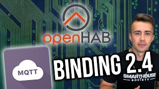 Complete Guide OpenHAB MQTT 2.4 Binding / Embedded Broker