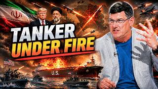 Scott Ritter: Iran Targets U.S. Tanker – Trump's Attack BLOWS UP