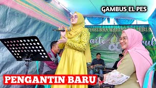 NEW!!! PENGANTIN BARU `` FILDA AZATIL ISMA `` GAMBUS EL PES SEMARANG