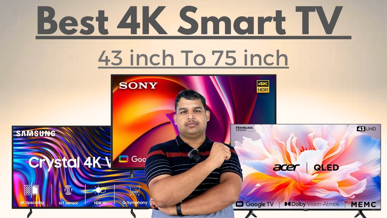 Best 4K Smart TV 43 inch To 75 inch June 2024 | 4K Smart TV - YouTube