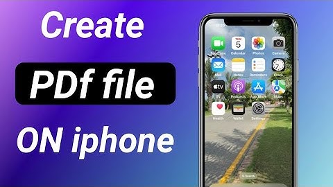 How To Create Pdf file ON iphone ( ios 18 )