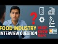 Top Interview Questions for Food Industry Jobs | QA, R&amp;D, Micro, Production &amp; Lab Roles