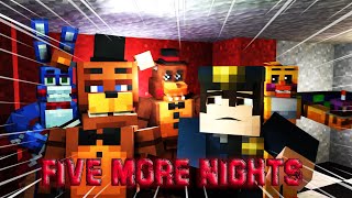Five Nights At Freddy's: Five More Nights (Minecraft Animated)