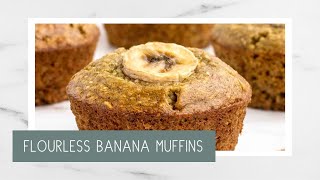5-Ingredient Flourless Banana Muffins