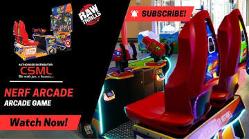 NERF ARCADE | RAW THRILLS | CSML AUTHORIZED DISTRIBUTOR.