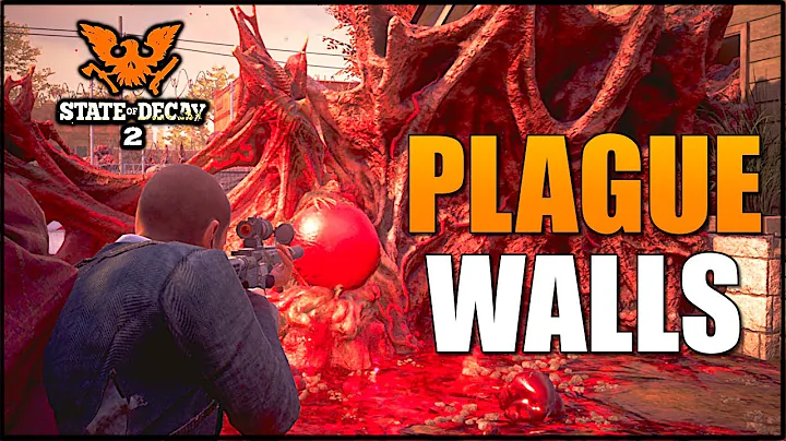 BEST WAY TO DESTROY PLAGUE WALLS! State of Decay 2...