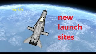 KSP : flying to different launchsites in 1.12