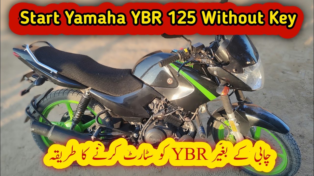 Yamaha YBR Start Without Key Yamaha YBR Broken Key In Ignition