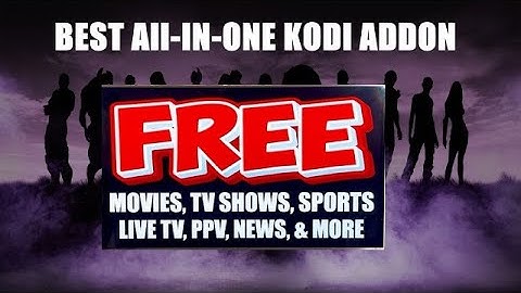 BEST FREE ALL-IN-ONE KODI ADDON 2025