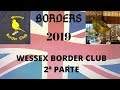 BORDERS, WESSEX BORDER CLUB 2ª PARTE