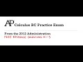 Ap calculus bc 2012 public practice exam free response questions 13