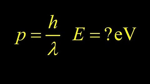 Given the deBroglie wavelength of an electron, compute momentum and speed.  Obtain an energy in eV.