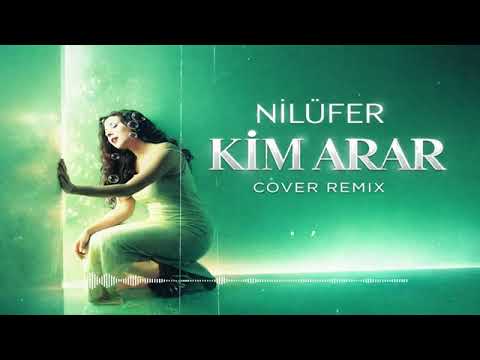 Nilüfer   Kim Arar Cover Remix 2026