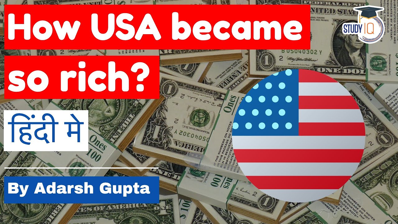 How Did America Become So Rich Economic History Of USA Explained In how-did-america-become-so-rich-economic-history-of-usa-explained-in