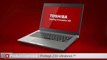 Toshiba How-To: Getting to know your Portege Z30 Ultrabook™