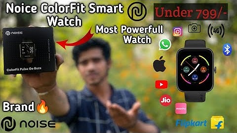 Most Powerfull Watch Noise Colorfit Pulse Buzz Under 799/- Only🔥|| Gyani Thoughts ||