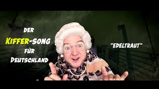 Der Kiffer-Song für Deutschland - Edeltraut von Phil Spass (Offizielles Musikvideo)