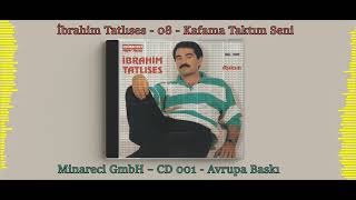 İbrahim Tatlıses - Kafama Taktım Seni