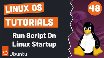 Run Shell Script On Linux Startup | Linux Tutorials # 48 | Urdu & Hindi