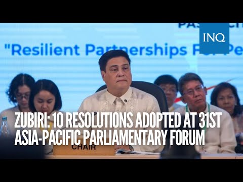 Zubiri: 10 resolutions adopted at 31st Asia Pacific Parliamentary Forum