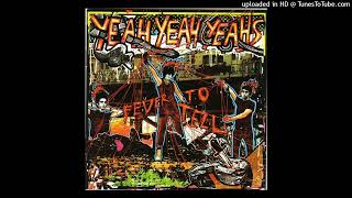 Yeah Yeah Yeahs - Date With The Night