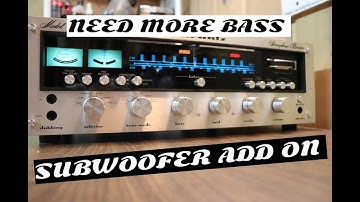 How to add a Subwoofer to any Vintage Stereo