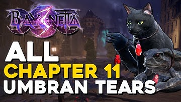 Bayonetta 3 All Chapter 11 Umbran Tear Locations