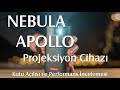 Nebula Apollo Projeksiyon Cihazı Kutu Açılışı ve Performans İncelemesi