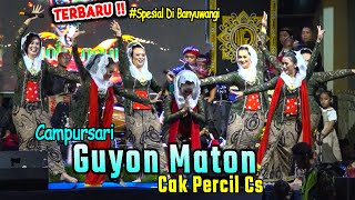 Opening Guyon Maton Cak Percil Cs \