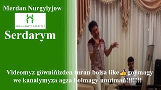 Merdan Nurgylyjow Serdarym Resimi