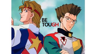 【MAD】サイバーフォーミュラ  BE TOUGH【グーデリアン&ハイネル】：Cyber Formula AMV